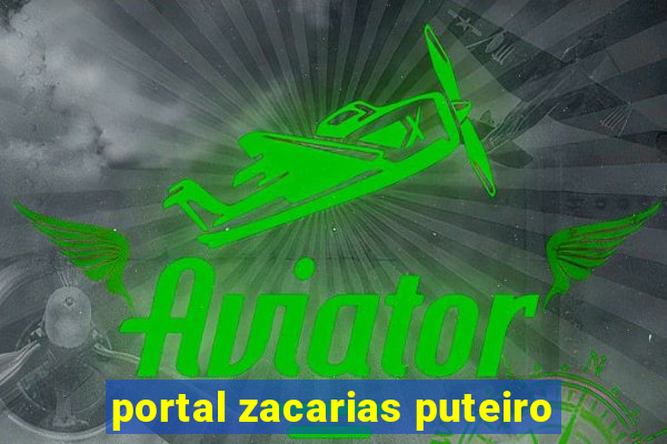 portal zacarias puteiro